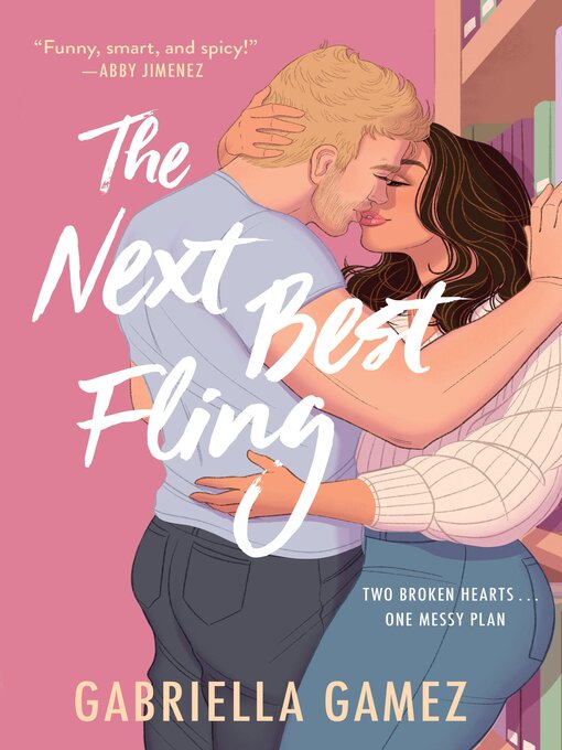 Title details for The Next Best Fling by Gabriella Gamez - Available